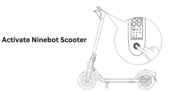 How To Activate Ninebot Scooter