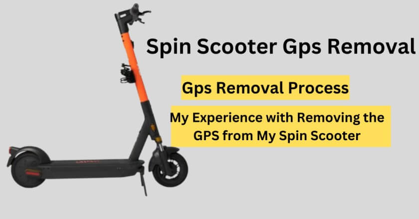 Spin Scooter GPS Removal