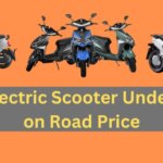 Top 5 Electric Scooter Under 1 Lakh on Road Price